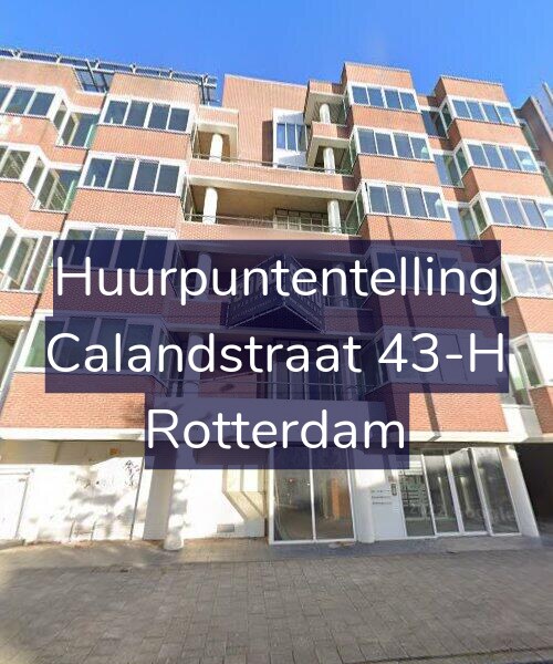 Foto gevel Huurpuntentelling voor Calandstraat 43-H, Rotterdam