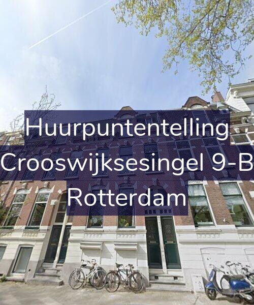 Foto gevel Huurpuntentelling voor Crooswijksesingel 9-B, Rotterdam