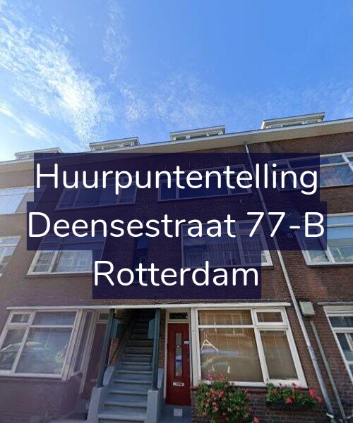 Foto gevel Huurpuntentelling voor Deensestraat 77-B, Rotterdam