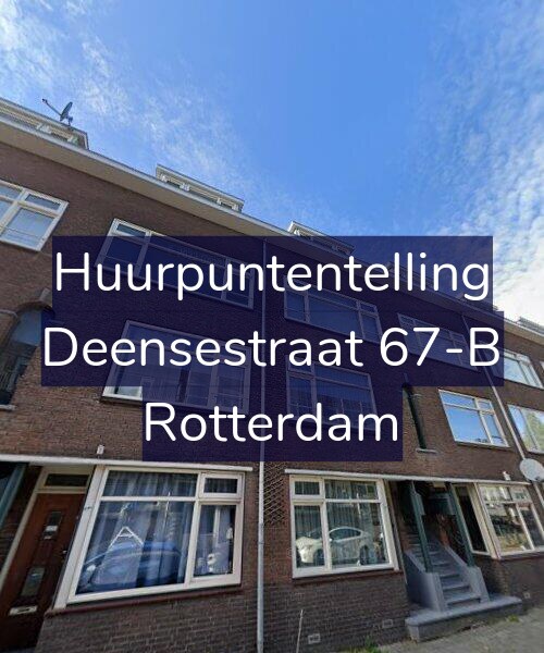 Foto gevel Huurpuntentelling voor Deensestraat 67-B, Rotterdam