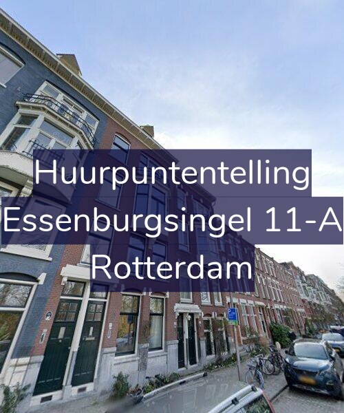 Foto gevel Huurpuntentelling voor Essenburgsingel 11-A, Rotterdam