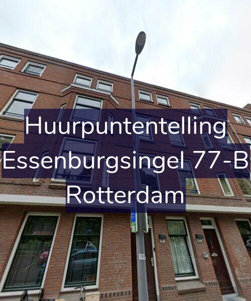 Foto gevel Huurpuntentelling voor Essenburgsingel 77-B, Rotterdam