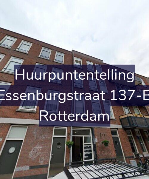 Foto gevel Huurpuntentelling voor Essenburgstraat 137-B, Rotterdam