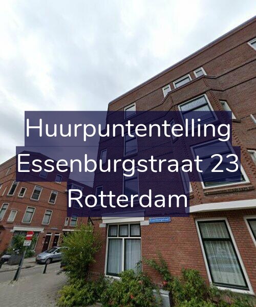Foto gevel Huurpuntentelling voor Essenburgstraat 23, Rotterdam