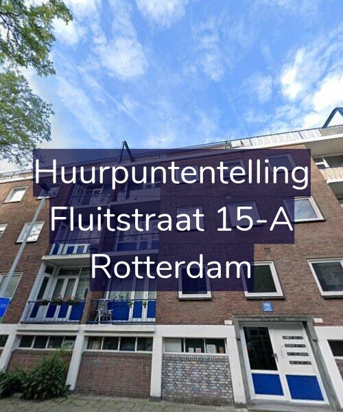 Foto gevel Huurpuntentelling voor Fluitstraat 15-A, Rotterdam