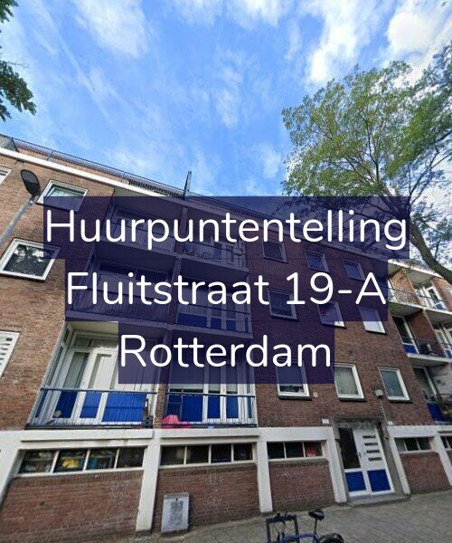Foto gevel Huurpuntentelling voor Fluitstraat 19-A, Rotterdam
