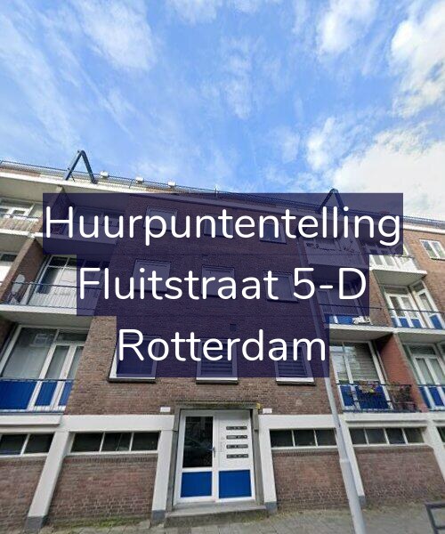 Foto gevel Huurpuntentelling voor Fluitstraat 5-D, Rotterdam