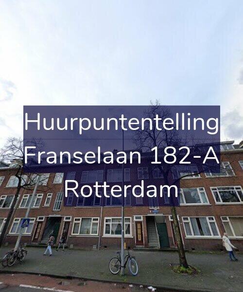 Foto gevel Huurpuntentelling voor Franselaan 182-A, Rotterdam