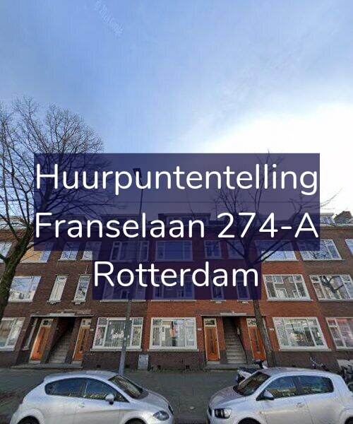 Foto gevel Huurpuntentelling voor Franselaan 274-A, Rotterdam
