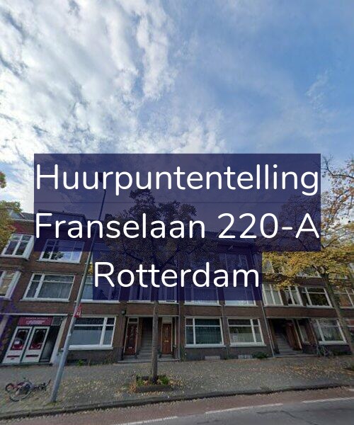 Foto gevel Huurpuntentelling voor Franselaan 220-A, Rotterdam