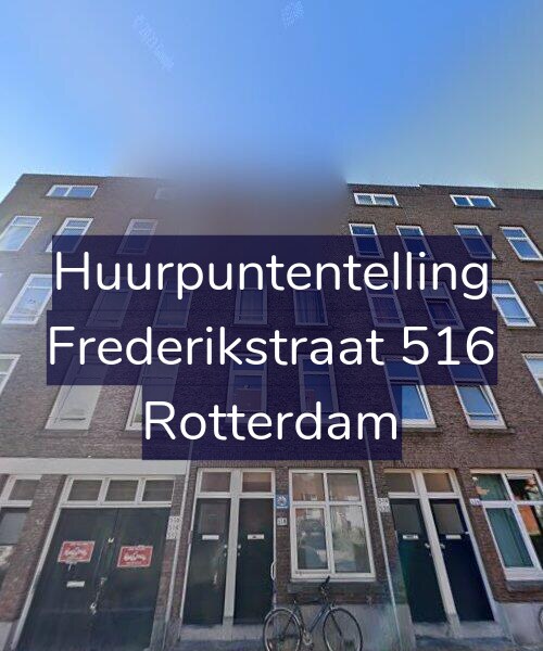 Foto gevel Huurpuntentelling voor Frederikstraat 516, Rotterdam