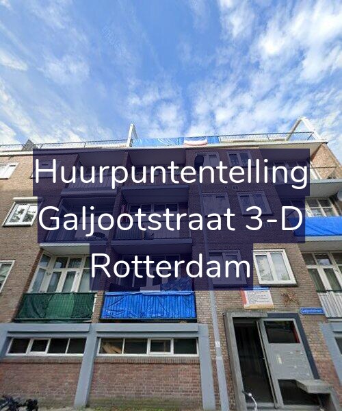 Foto gevel Huurpuntentelling voor Galjootstraat 3-D, Rotterdam