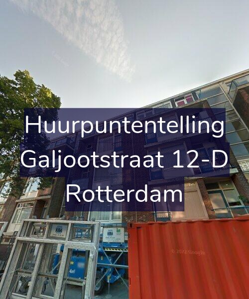 Foto gevel Huurpuntentelling voor Galjootstraat 12-D, Rotterdam