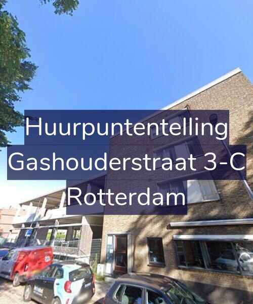 Foto gevel Huurpuntentelling voor Gashouderstraat 3-C, Rotterdam