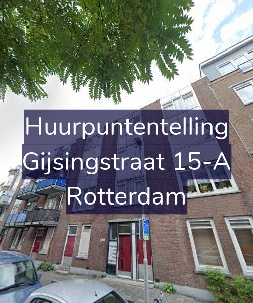 Foto gevel Huurpuntentelling voor Gijsingstraat 15-A, Rotterdam