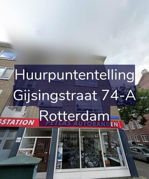 Foto gevel Huurpuntentelling voor Gijsingstraat 74-A, Rotterdam