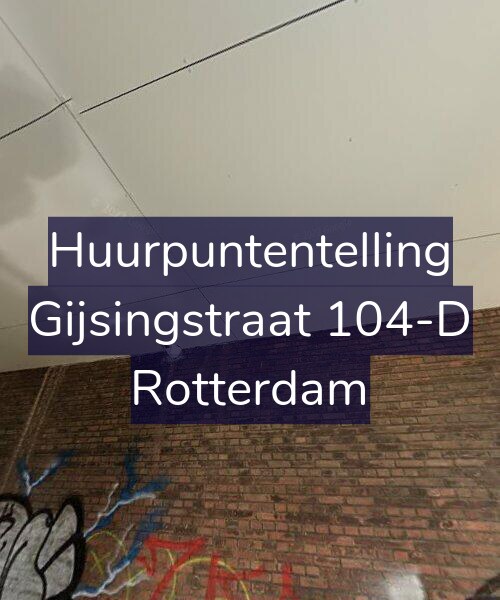 Foto gevel Huurpuntentelling voor Gijsingstraat 104-D, Rotterdam