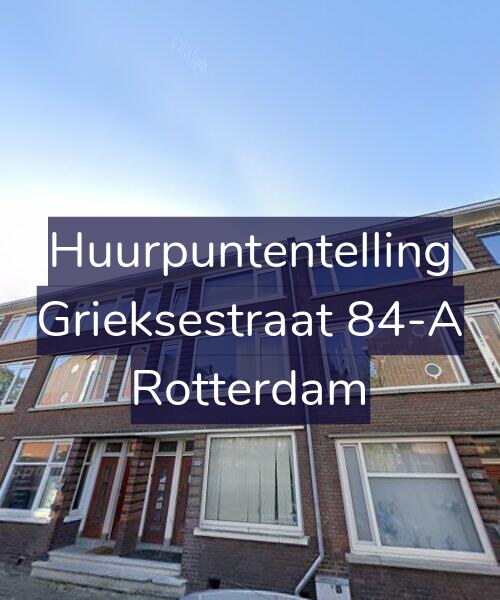 Foto gevel Huurpuntentelling voor Grieksestraat 84-A, Rotterdam