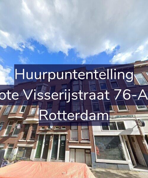 Foto gevel Huurpuntentelling voor Grote Visserijstraat 76-A01, Rotterdam