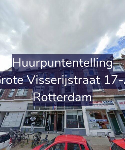 Foto gevel Huurpuntentelling voor Grote Visserijstraat 17-A, Rotterdam