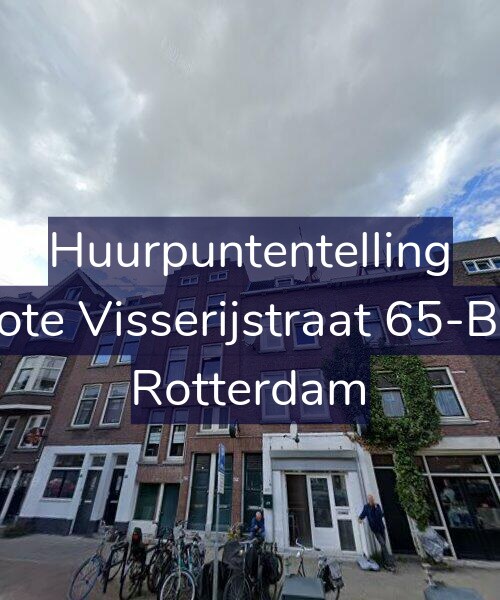Foto gevel Huurpuntentelling voor Grote Visserijstraat 65-B02, Rotterdam