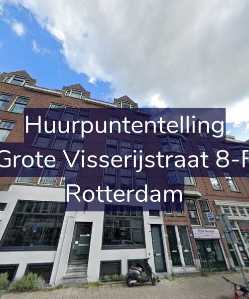 Foto gevel Huurpuntentelling voor Grote Visserijstraat 8-F, Rotterdam