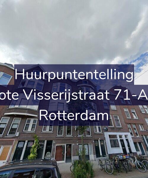 Foto gevel Huurpuntentelling voor Grote Visserijstraat 71-A01, Rotterdam