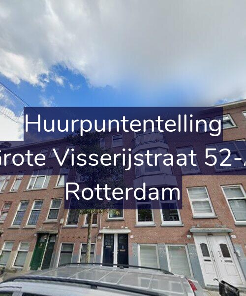 Foto gevel Huurpuntentelling voor Grote Visserijstraat 52-A, Rotterdam