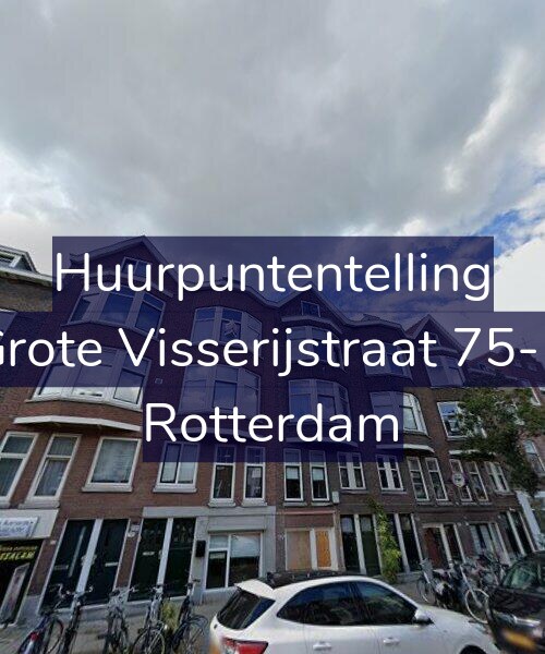Foto gevel Huurpuntentelling voor Grote Visserijstraat 75-B, Rotterdam