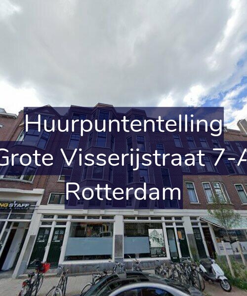 Foto gevel Huurpuntentelling voor Grote Visserijstraat 7-A, Rotterdam