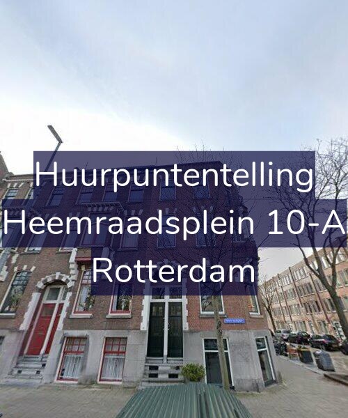 Foto gevel Huurpuntentelling voor Heemraadsplein 10-A, Rotterdam