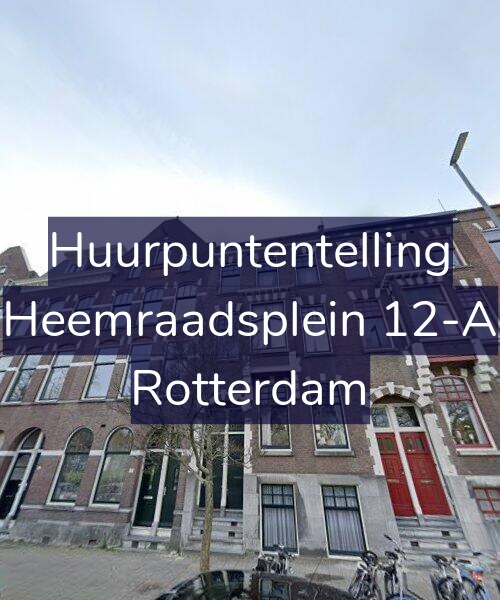 Foto gevel Huurpuntentelling voor Heemraadsplein 12-A, Rotterdam