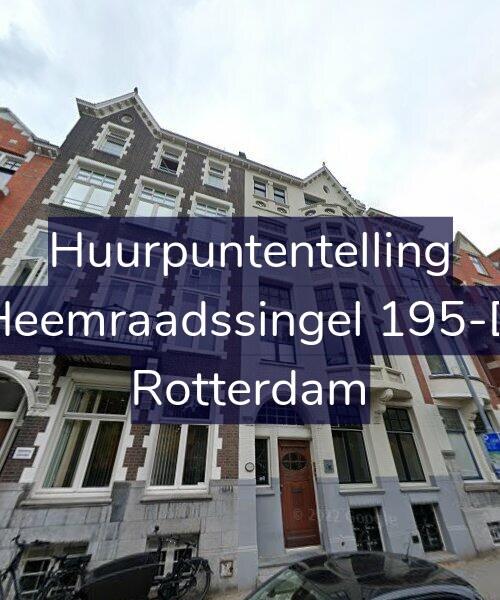 Foto gevel Huurpuntentelling voor Heemraadssingel 195-D, Rotterdam