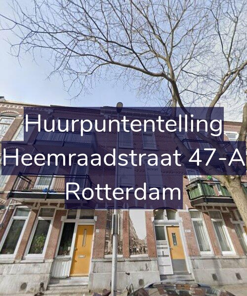 Foto gevel Huurpuntentelling voor Heemraadstraat 47-A, Rotterdam