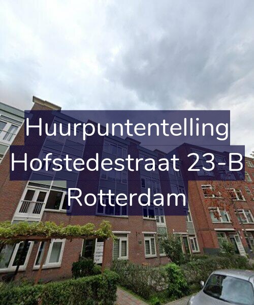 Foto gevel Huurpuntentelling voor Hofstedestraat 23-B, Rotterdam