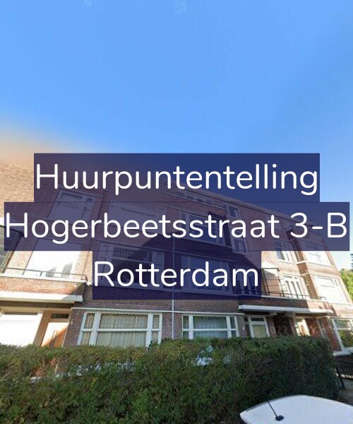 Foto gevel Huurpuntentelling voor Hogerbeetsstraat 3-B, Rotterdam