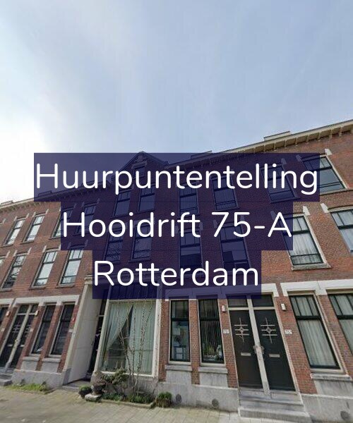 Foto gevel Huurpuntentelling voor Hooidrift 75-A, Rotterdam