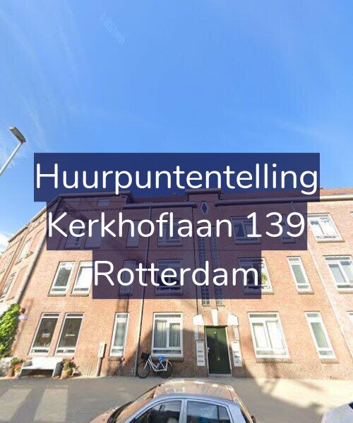 Foto gevel Huurpuntentelling voor Kerkhoflaan 139, Rotterdam