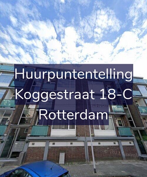 Foto gevel Huurpuntentelling voor Koggestraat 18-C, Rotterdam