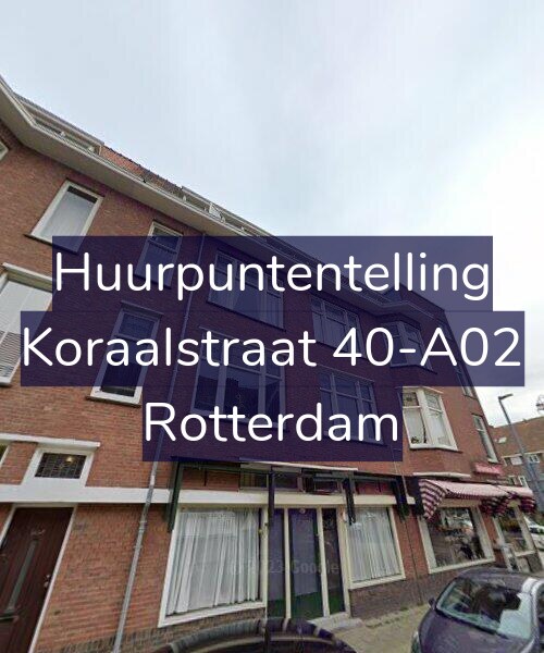 Foto gevel Huurpuntentelling voor Koraalstraat 40-A02, Rotterdam