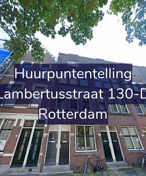 Foto gevel Huurpuntentelling voor Lambertusstraat 130-D, Rotterdam