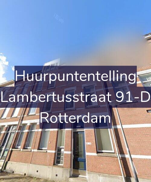 Foto gevel Huurpuntentelling voor Lambertusstraat 91-D, Rotterdam