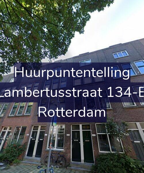 Foto gevel Huurpuntentelling voor Lambertusstraat 134-B, Rotterdam