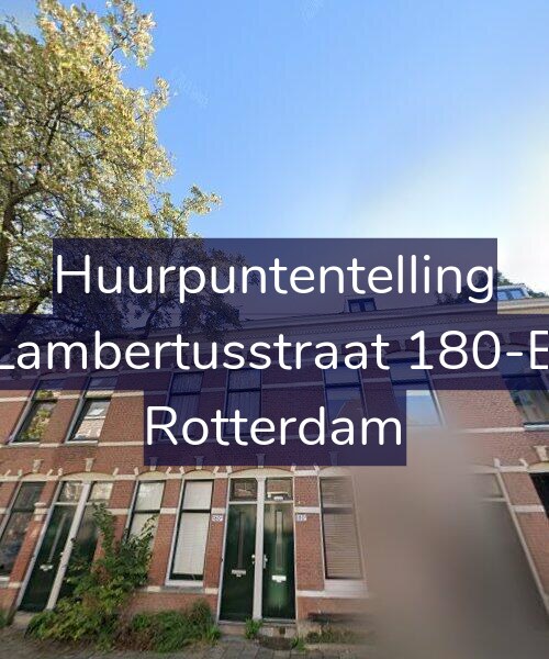 Foto gevel Huurpuntentelling voor Lambertusstraat 180-B, Rotterdam