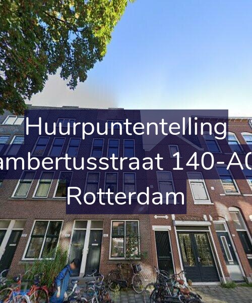 Foto gevel Huurpuntentelling voor Lambertusstraat 140-A01, Rotterdam