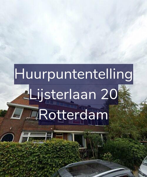 Foto gevel Huurpuntentelling voor Lijsterlaan 20, Rotterdam