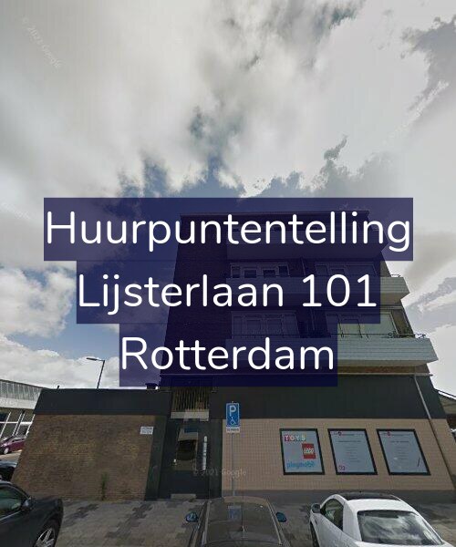 Foto gevel Huurpuntentelling voor Lijsterlaan 101, Rotterdam