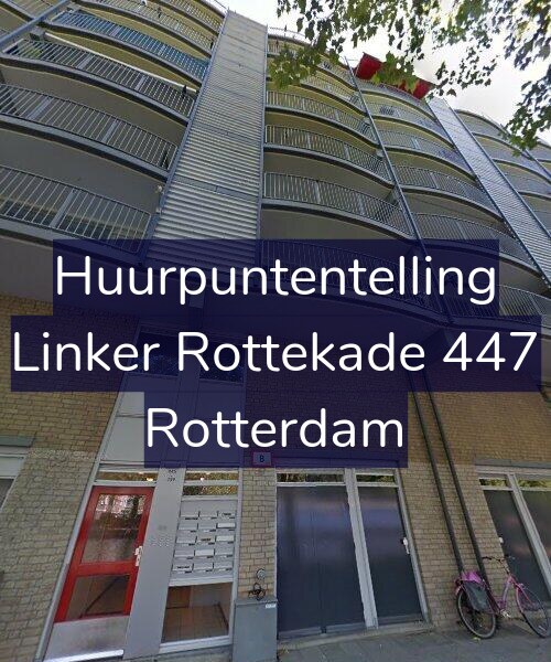 Foto gevel Huurpuntentelling voor Linker Rottekade 447, Rotterdam