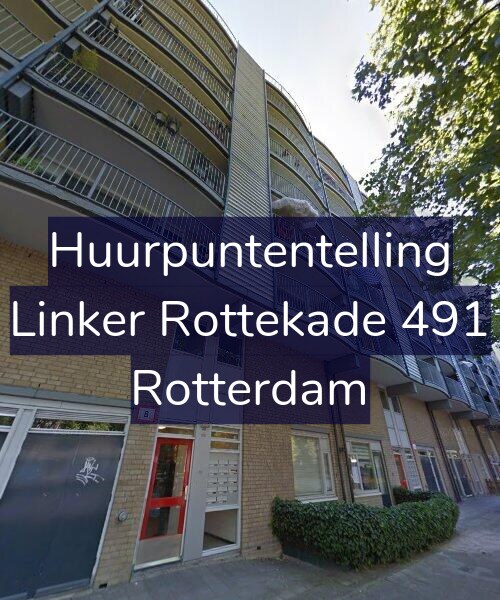 Foto gevel Huurpuntentelling voor Linker Rottekade 491, Rotterdam