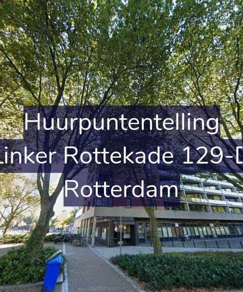 Foto gevel Huurpuntentelling voor Linker Rottekade 129-D, Rotterdam